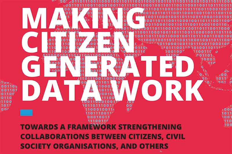 Making citizen generated data work Report from Open Knowledge International